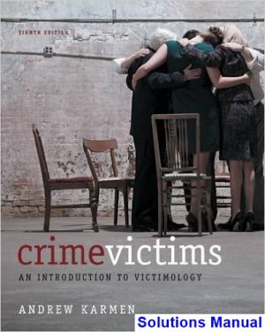 crime victims introduction victimology 8th edition andrew karmen solutions manual