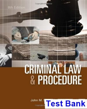 criminal law procedure 8th edition scheb test bank