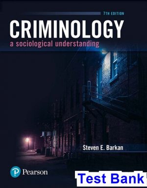 criminology sociological understanding 7th edition barkan test bank