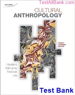 cultural anthropology canadian canadian 4th edition haviland test bank
