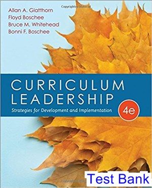 curriculum leadership strategies for development and implementation 4th edition glatthorn test bank