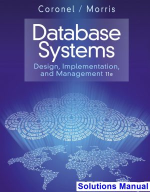 database systems design implementation management 11th edition coronel solutions manual