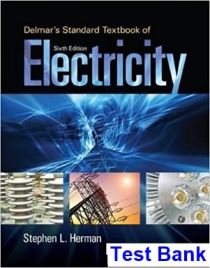 delmars standard textbook electricity 6th edition herman test bank