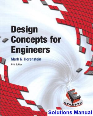 design concepts engineers 5th edition horenstein solutions manual