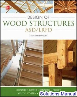 design of wood structures asd lrfd 7th edition breyer solutions manual