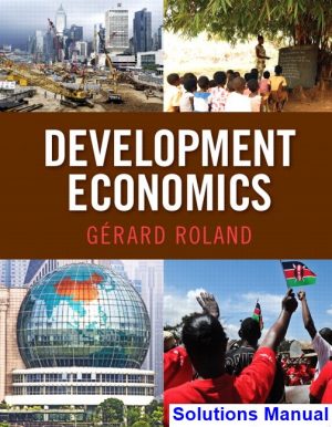 development economics 1st edition gerard roland solutions manual