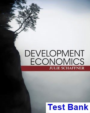 development economics theory empirical research policy analysis 1st edition schaffner test bank