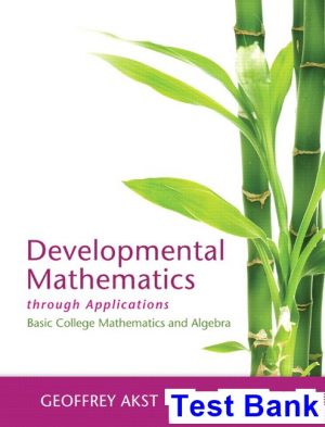 developmental mathematics through applications 1st edition akst test bank