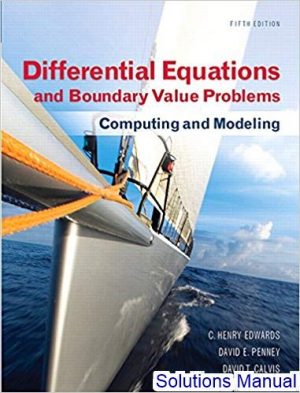 differential equations computing and modeling and differential equations and boundary value problems computing and modeling 5th edition edwards solutions manual