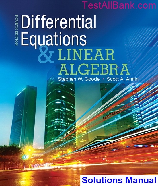 differential-equations-and-linear-algebra-4th-edition-goode-solutions