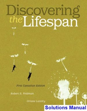discovering life span 1st edition feldman solutions manual