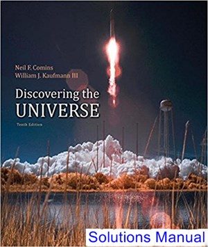 discovering the universe 10th edition comins solutions manual