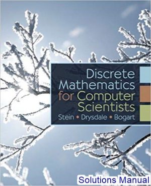 discrete mathematics for computer scientists 1st edition stein solutions manual