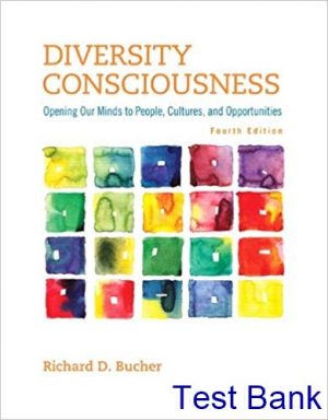 diversity consciousness opening our minds to people cultures and opportunities 3rd edition bucher test bank