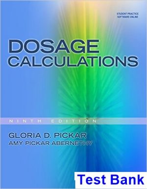 donursing calculations 9th edition pickar test bank