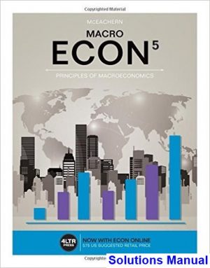econ macro 5th edition mceachern solutions manual