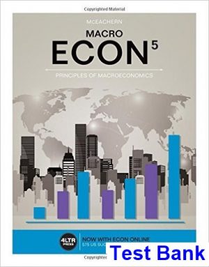 econ macro 5th edition mceachern test bank