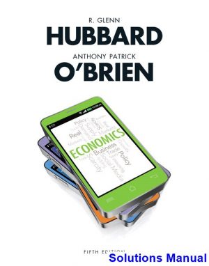 economics 5th edition hubbard solutions manual