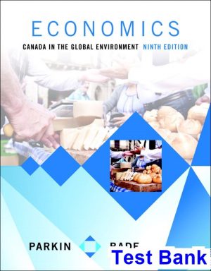 economics canada global environment canadian 9th edition parkin test bank