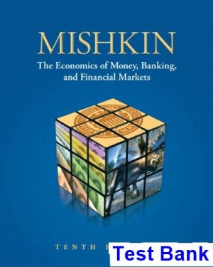 economics money banking financial markets 10th edition mishkin test bank