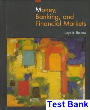 economics money banking financial markets 1st edition mishkin test bank