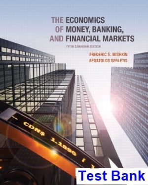 economics money banking financial markets fifth canadian edition canadian 5th edition mishkin test bank