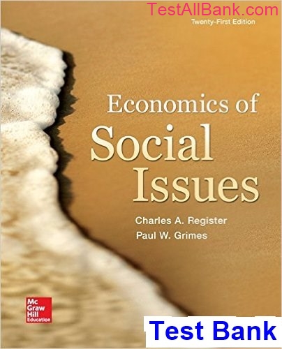 economics social issues 21st edition register test bank