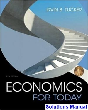 economics today 9th edition tucker solutions manual