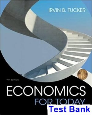 economics today 9th edition tucker test bank