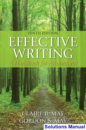 effective writing handbook accountants 10th edition may solutions manual