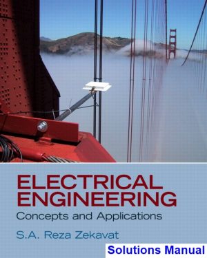 electrical engineering concepts applications 1st edition reza zekavat solutions manual