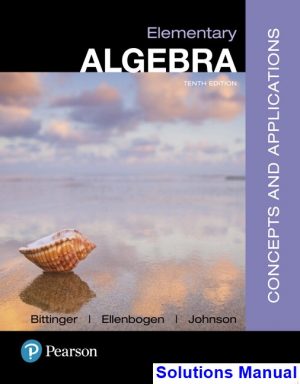 elementary algebra concepts applications 10th edition bittinger solutions manual