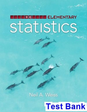 elementary statistics 9th edition weiss test bank