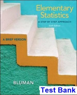 elementary statistics brief 6th edition bluman test bank