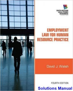 employment law human resource practice 4th edition walsh solutions manual