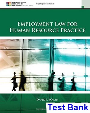 employment law human resource practice 5th edition walsh test bank