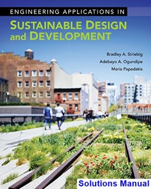 engineering applications sustainable design development 1st edition striebig solutions manual