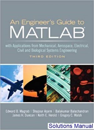 engineers guide to matlab 3rd edition magrab solutions manual