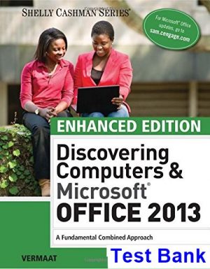 enhanced discovering computers microsoft office 2013 combined fundamental approach 1st edition vermaat test bank