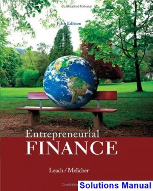 entrepreneurial finance 5th edition leach solutions manual