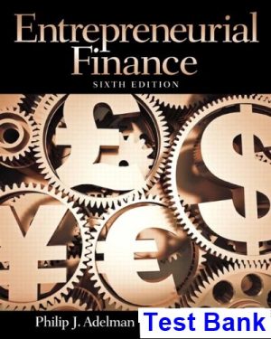 entrepreneurial finance 6th edition adelman test bank