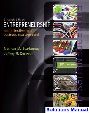 entrepreneurship effective small business management 11th edition scarborough solutions manual