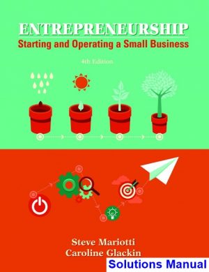 entrepreneurship starting operating small business 4th edition mariotti solutions manual