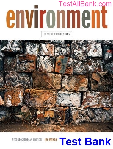 Environment The Science Behind the Stories Second Canadian Edition with