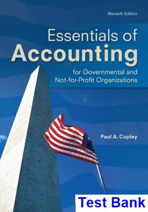 essentials accounting governmental not for profit organizations 11th edition copley test bank