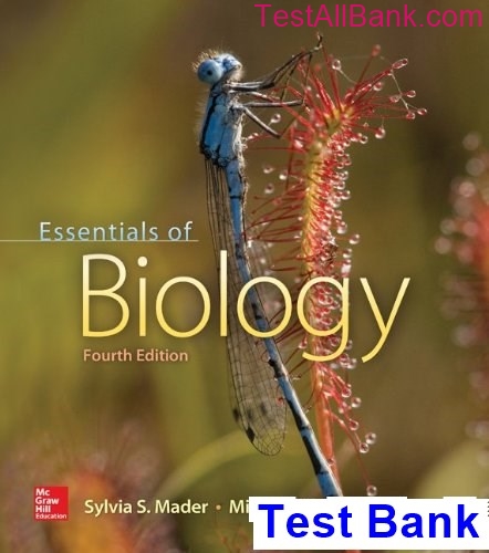 Essentials Of Biology 4th Edition Mader Test Bank