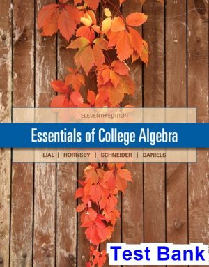 essentials college algebra 11th edition lial test bank