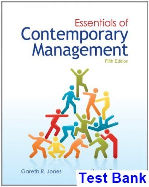 essentials contemporary management 5th edition jones test bank