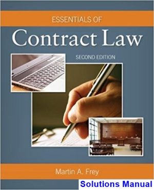 essentials contract law 2nd edition frey solutions manual