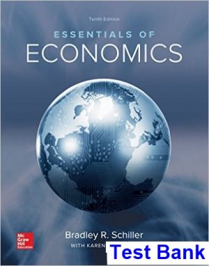 essentials economics 10th edition schiller test bank